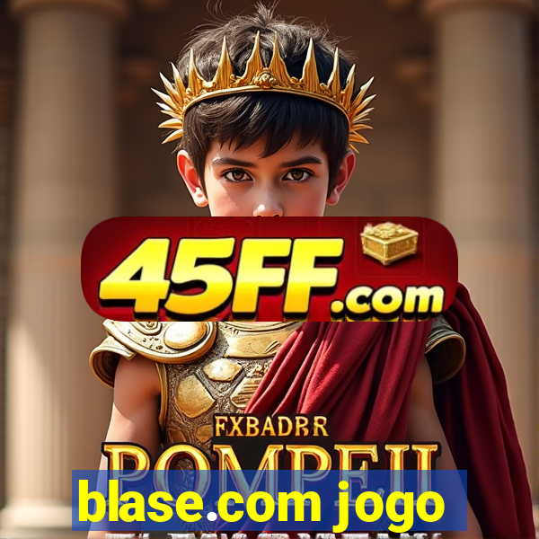 blase.com jogo